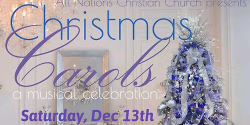 Christmas Carols... a musical celebration 