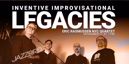 Jazzbird Nights - Eric Rasmussen NYC Quartet