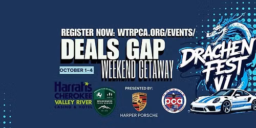 Drachenfest VI: Deals Gap Weekend Getaway - Porsche Club of America