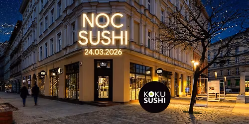 Noc Sushi - KOKU SZCZECIN!