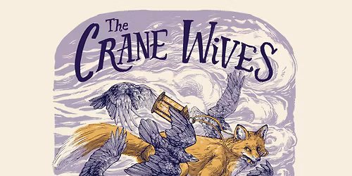 The Crane Wives - ACT I at Ozark Music Hall