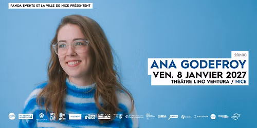 ANA GODEFROY \/\/ VEN. 8 JANVIER 2027 \/\/ TH\u00c9\u00c2TRE LINO VENTURA