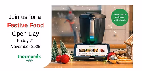 Thermomix \u2018Festive Flavours\u2019 Open Day with Swan Walk (Horsham)