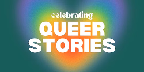 Celebrating Queer Stories