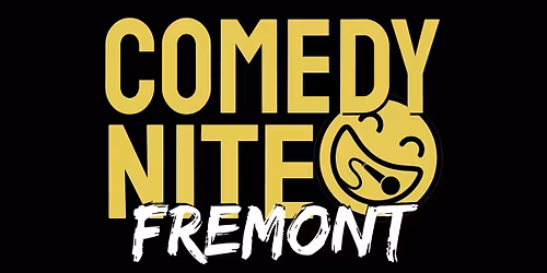 Fremont Comedy Night