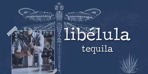 Ace Beverage: In Store Tasting - Libelula Tequila