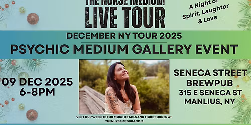 Spirit of the Season: A Psychic Gallery with The Nurse Medium - Manlius