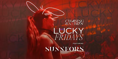 Lucky Fridays feat. Sunnfors