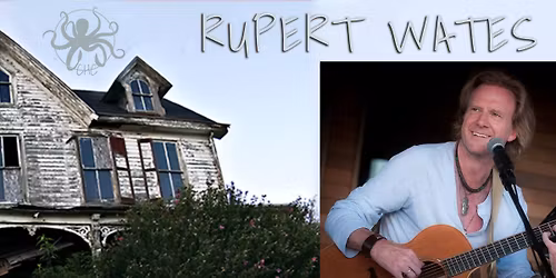 Corner House Concerts presents RUPERT WATES!
