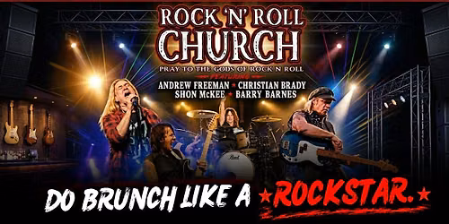 Rock 'n' Roll Church - Brunch Performance