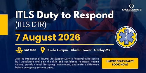  ITLS Duty to Respond (DTR) Course @ 1 Accelerate