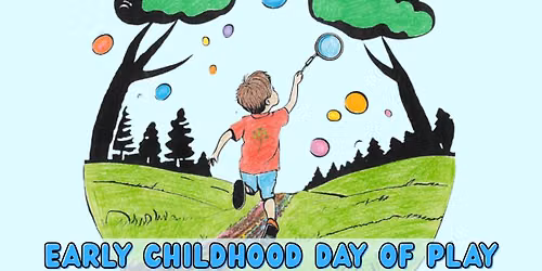 Early Childhood Day of Play