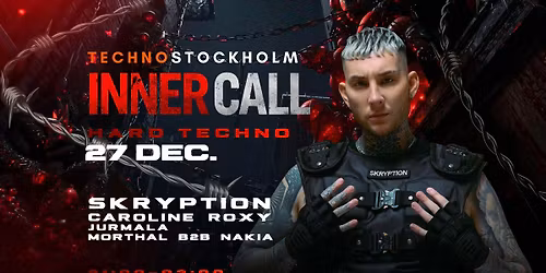 Techno Stockholm \u26a1INNER CALL \u2728\ufe0fSKRYPTION - CAROLINE ROXY - JURMALA 