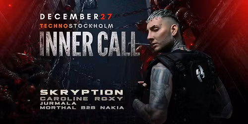 Techno Stockholm \u26a1INNER CALL \u2728\ufe0fSKRYPTION - CAROLINE ROXY - JURMALA