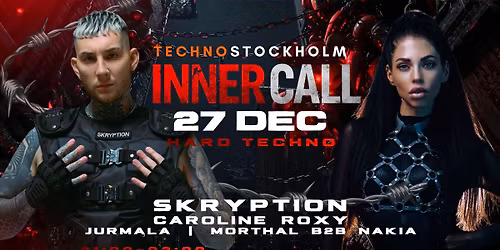 Techno Stockholm \u26a1INNER CALL \u2728\ufe0fSKRYPTION - CAROLINE ROXY - JURMALA