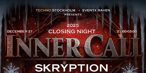 INNER CALL \u26a1Techno Stockholm\/ SKRYPTION - CAROLINE ROXY - JURMALA