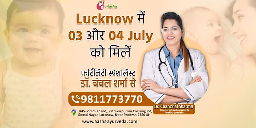 \ud83d\udccd Lucknow \u2013 3 & 4 July | Planning for a baby but still not getting pregnant? 