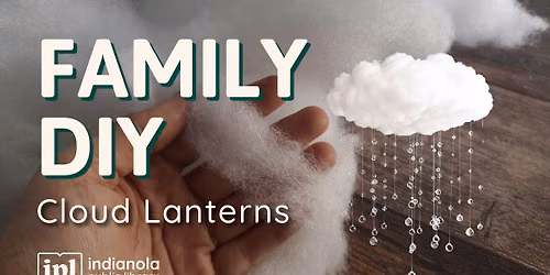 Family DIY - Cloud Lanterns