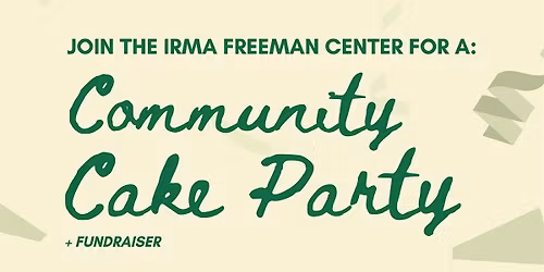 Community Cake Party & Fundraiser