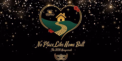 The 2026 Masquerade - No Place Like Home Ball 