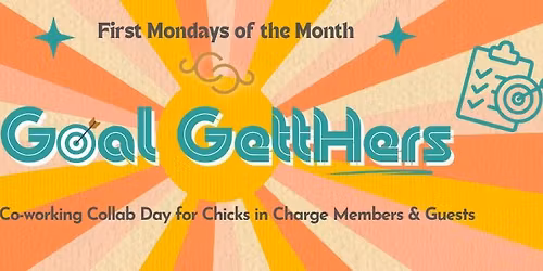 Goal GettHers Collab + Cowork Day 