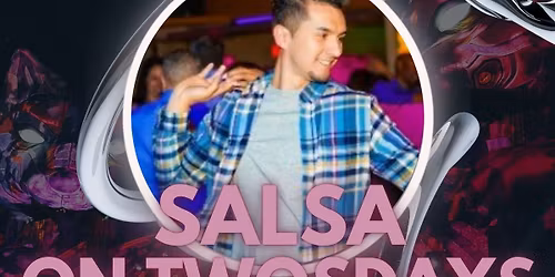 Salsa on TWOsdays - Level 1 Monthly Workshop Series