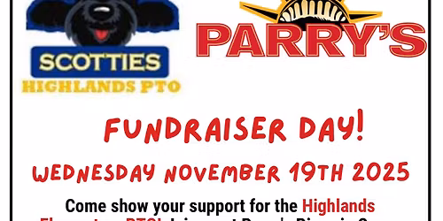Highland Elementary Spirit Night @ Parry\u2019s!