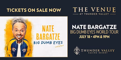 Nate Bargatze: Big Dumb Eyes World Tour