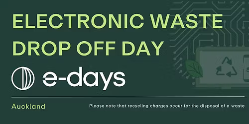 E-Waste Drop Off Day East T\u0101maki