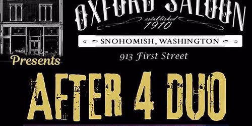 After 4 Duo @The Oxford Saloon