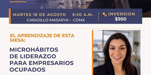 Microhabitos de Liderazgo para empresarios ocupados
