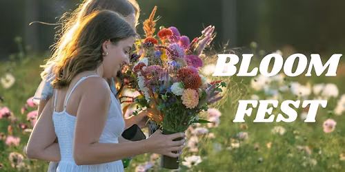 Bloom Fest at Bloom Hill Farm