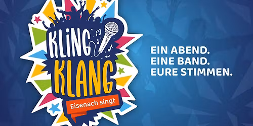 KLING KLANG - Eisenach singt