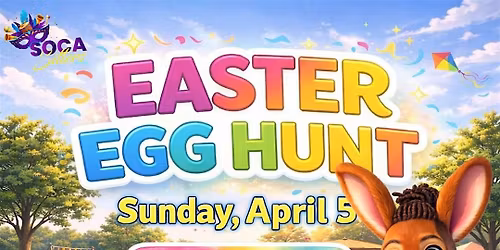 Soca Sitters Easter Egg Hunt