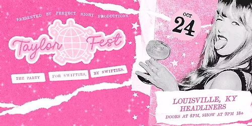 Taylor Fest - Headliners Music Hall (Louisville, KY)