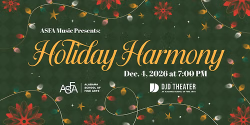 ASFA Music Presents: Holiday Harmony
