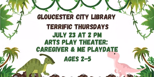 Terrific Thursdays: Arts Play Theater Caregiver & Me Playdate