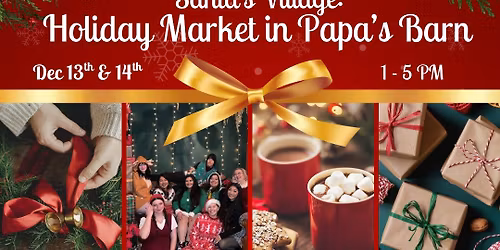 Santa's Village: Holiday Market in Papa's Barn