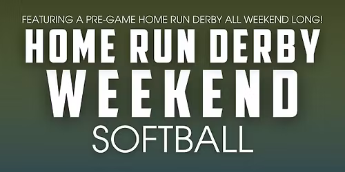 Home Run Derby Weekend | Softball