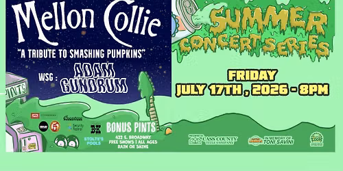 Mellon Collie "a Tribute to Smashing Pumpkins" wsg Adam Gundrum Outdoor Summer Concert
