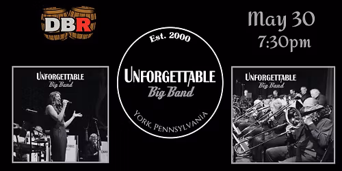 Unforgettable Big Band at Double Barrel Roadhouse!