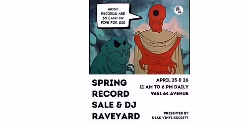 Spring Record G-Sale & DJ Raveyard