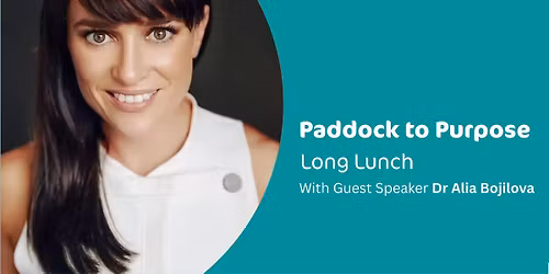 Meet the Need Paddock to Purpose Long Lunch - Waikato