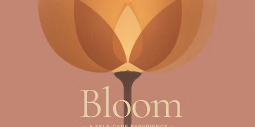 Bloom Self-Care Experience
