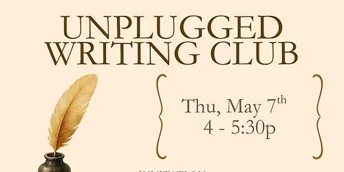 May Unplugged Writing Club 