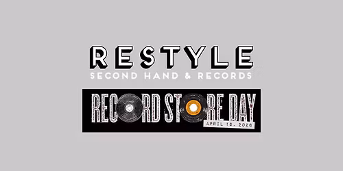 RECORD STORE DAY 2026 - RSD 2026 - RESTYLE