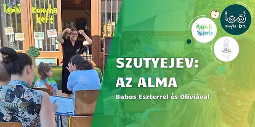 B\u00e1bos Mesekuck\u00f3 - Szutyejev: Az Alma