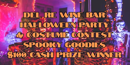 Del Re Wine Bar Halloween Bash!