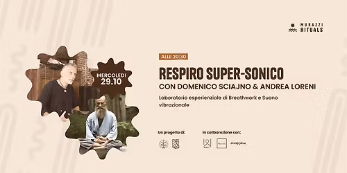 Respiro SuperSonico | Murazzi Rituals