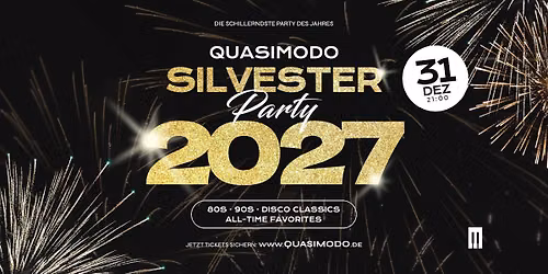 Quasimodo Silvester Party 26\/27 \u00b7 31.12.2026 \u00b7 Quasimodo Berlin